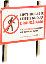It is prohibited to climb up and down the dunes